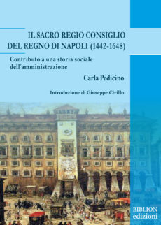 Il Sacro Regio Consiglio del Regno di Napoli (1442-1648)