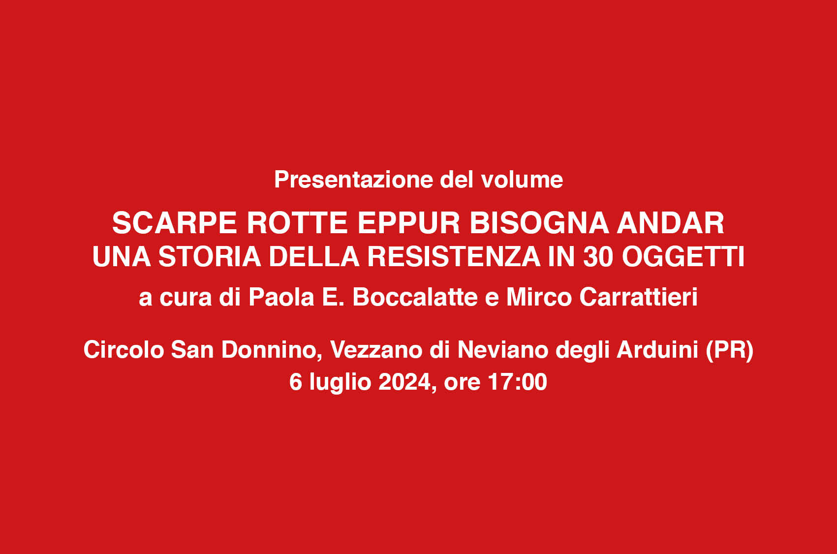 Vezzano - Presentazione libro Scarpe rotte eppur bisogna andar