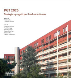 PGT 2025. Strategie e progetti per il sud-est milanese