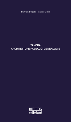 Távora. Architetture, paesaggi, genealogie