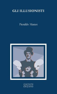 Gli illusionisti