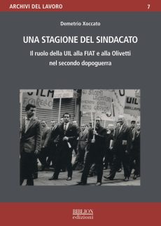 Una stagione del sindacato