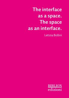 The interface as a space. The space as an interface